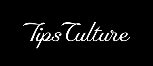 Tips Culture